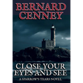 Close Your Eyes And See