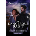 A Dangerous Past