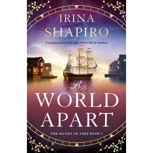 A World Apart: A gripping historical page-turner full of emotion