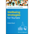 Wellbeing Strategies for Nurses