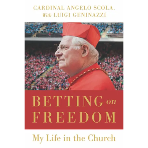 Betting on Freedom: My Life in the Church