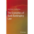 The Economics of Bank Bankruptcy Law