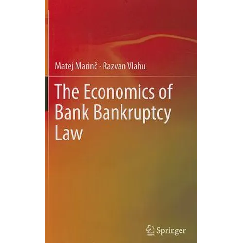 The Economics of Bank Bankruptcy Law