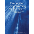 Embedded Programming for the 80x51