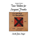 Two Bullets for Sergeant Franks