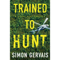 Trained to Hunt