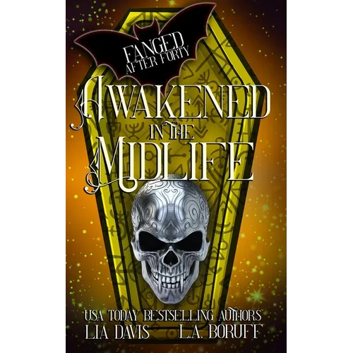 Awakened in the Midlife: A Paranormal Women's Fiction Novel