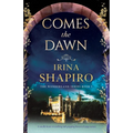Comes the Dawn: A totally heart-wrenching and gripping historical page-turner