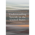 Understanding Suicide in the United States