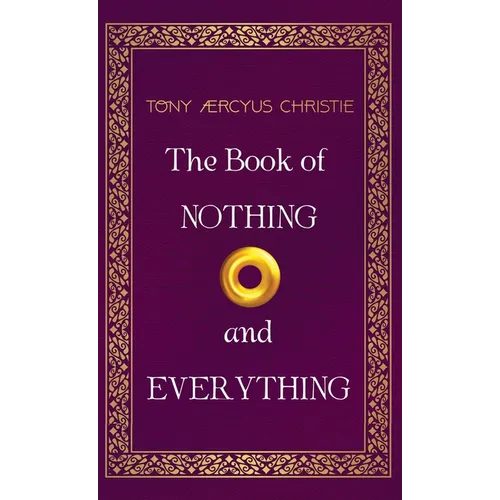 The Book of Nothing and Everything