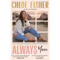 Always You: A Story of Beginnings, of Endings and of Waiting for What Was Meant to Be