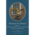 Portrait of a Patriot, Volume 6: The Major Political and Legal Papers of Josiah Quincy Junior Volume 85