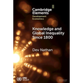 Knowledge and Global Inequality Since 1800