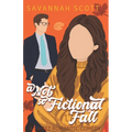 A Not So Fictional Fall: Special Edition Paperback