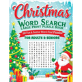 Christmas Word Search Large Print Puzzle Book for Adults & Seniors: 100 Fun & Festive Word Find Puzzles with Answers - Holiday Activity Book for Relax