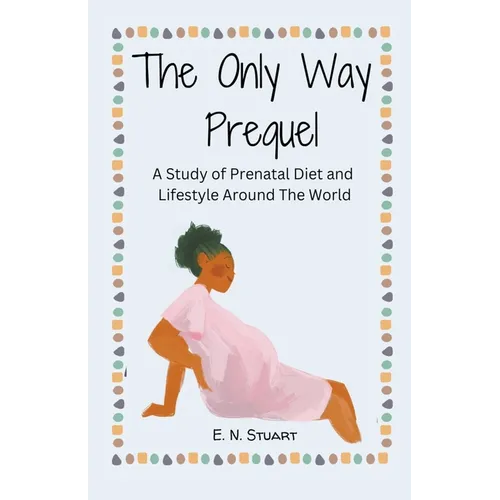 The Only Way Prequel