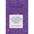 Oil and the Western Economic Crisis
