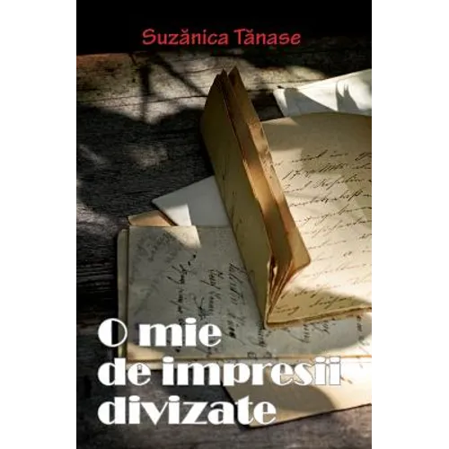 O Mie de Impresii Divizate