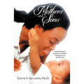 Mothers and Sons: A psychotherapist's perspective on mothers raising sons to be successful men