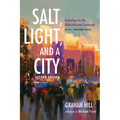 Salt, Light, and a City, Second Edition: Ecclesiology for the Global Missional Community: Volume 1, Western Voices