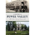 A History of Pewee Valley: The Eden East of Louisville