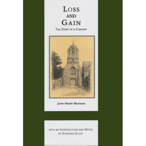 Loss and Gain: The Story of a Convert