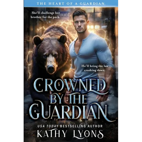 Crowned by the Guardian