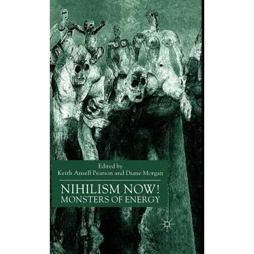 Nihilism Now!: Monsters of Energy