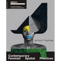 Contemporary Feminist Spatial Practices