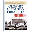 Organic Chemistry Principles in Context: A Story Telling Historical Approach