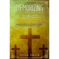 Memorizing the Story of Zacchaeus the Tax Collector: Memorize Scripture, Memorize the Bible, and Seal God's Word in Your Heart