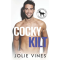 Cocky Kilt: a Hero Club Novel