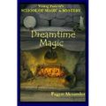 Dreamtime Magic