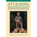 Attacking Myasthenia Gravis: A Key in the Battle Against Autoimmune Diseases