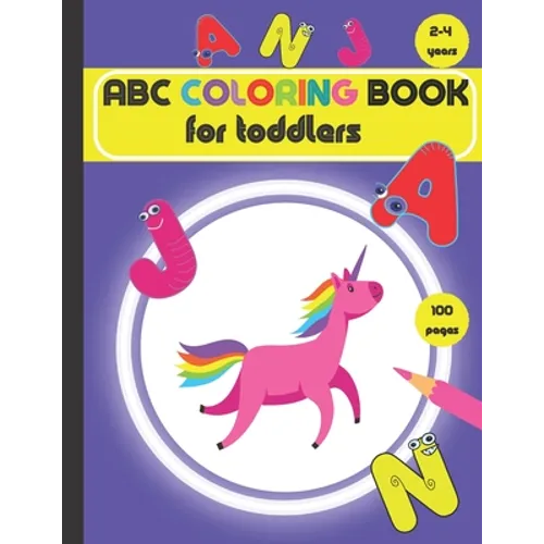 ABC coloring book for toddlers 2-4 years: Fun Coloring Books for Toddlers & Kids Ages 2, 3 & 4.