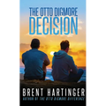 The Otto Digmore Decision