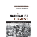 Nationalist Ferment: Origins of U.S. Foreign Policy, 1789-1812
