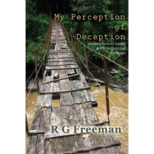 My Perception of Deception
