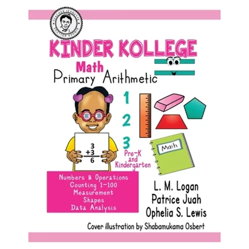 Kinder Kollege Primary Arithmetic: Math