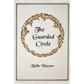 The Guarded Circle: Ahna and the Goddess of Sustainability