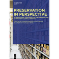 Preservation in Perspective: International Strategies for the Preservation of Written Cultural Heritage