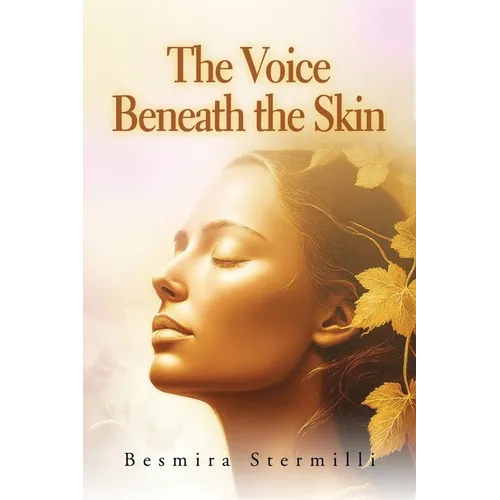 The Voice Beneath the Skin
