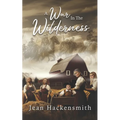A War In The Wilderness