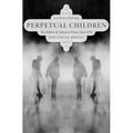Perpetual Children: The Politics of Autism in France Since 1950