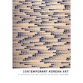 Contemporary Korean Art: Tansaekhwa and the Urgency of Method