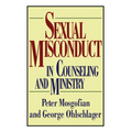 Sexual Misconduct in Counseling and Ministry