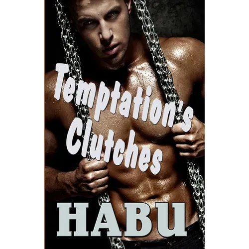 Temptation's Clutches