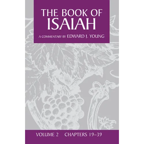 The Book of Isaiah, Volume 2