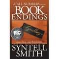 Book Endings - A Call Numbers novel: Loss, Pain, and Revelations