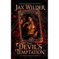 The Devil's Temptation: A Virgin Heroine, Seduction, Self-Discovery, Empowered Innocence, Dark Temptation Romance